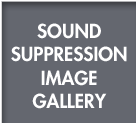 Sound Suppression System: Image Gallery